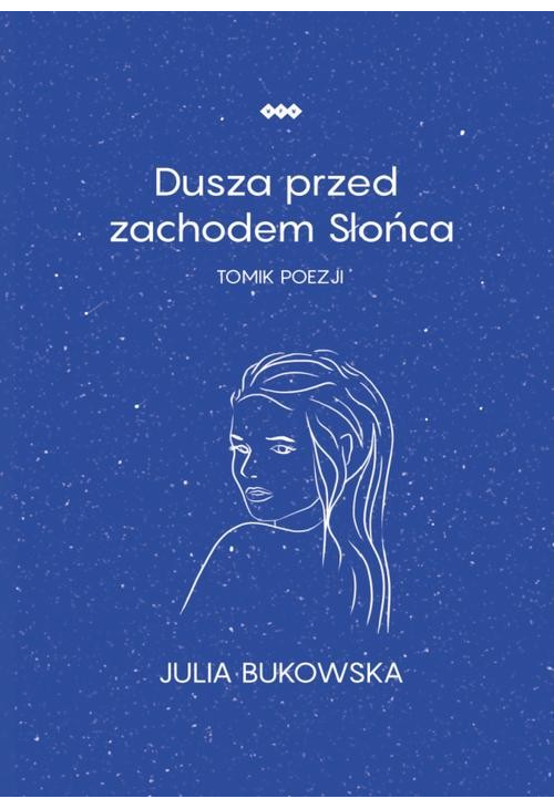 Dusza przed zachodem Słońca