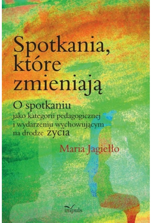 Spotkania które zmieniają