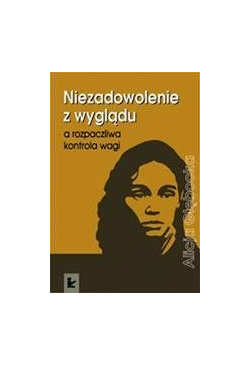 Niezadowolenie z wyglądu a...