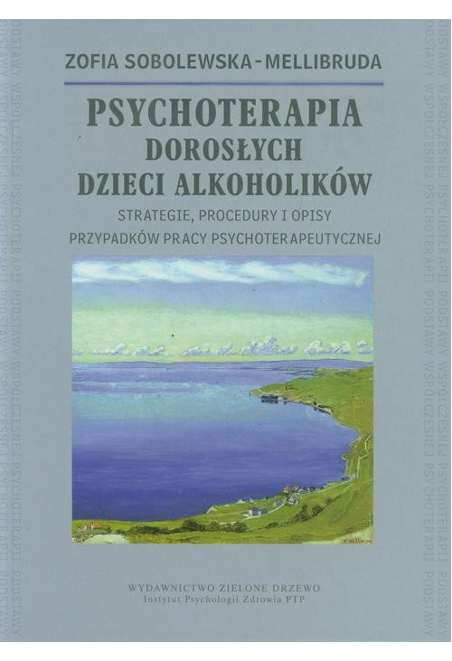 Psychoterapia Dorosłych Dzieci Alkoholików