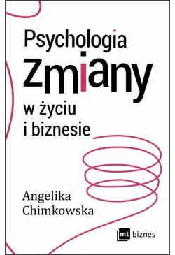 Psychologia zmiany w życiu...
