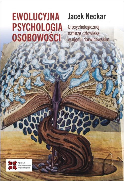 Ewolucyjna psychologia osobowości.