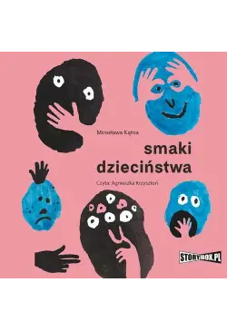 Smaki dzieciństwa