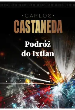 Podróż do Ixtlan