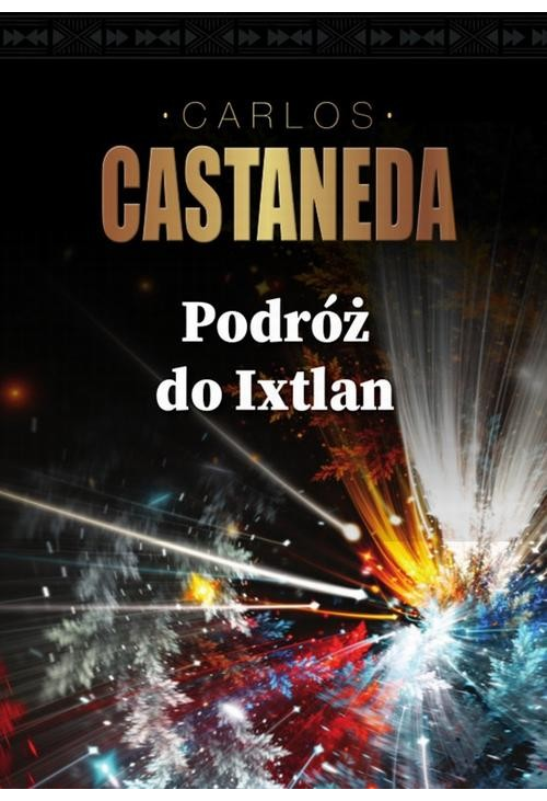 Podróż do Ixtlan