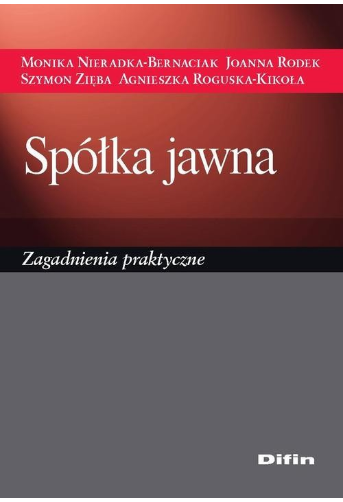 Spółka jawna. Zagadnienia praktyczne