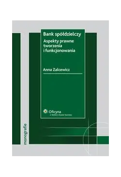 Bank spółdzielczy. Aspekty...