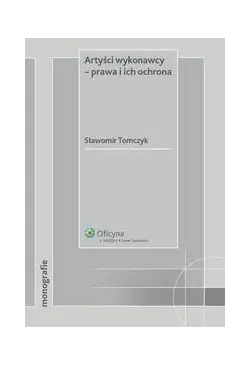 Artyści wykonawcy - prawa i...