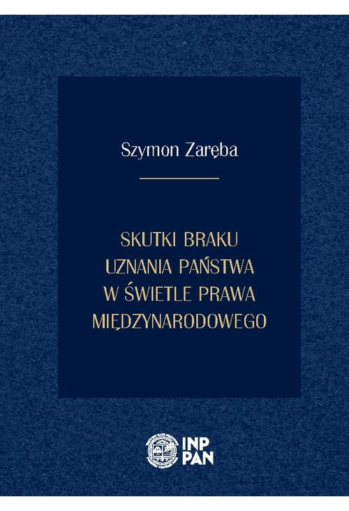 Skutki braku uznania państwa w świetle prawa międzynarodowego