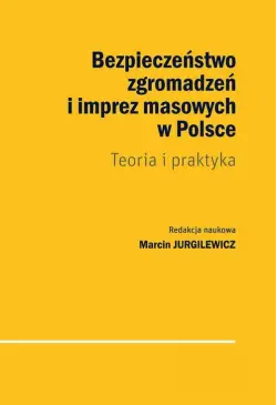 Bezpieczeństwo zgromadzeń i...