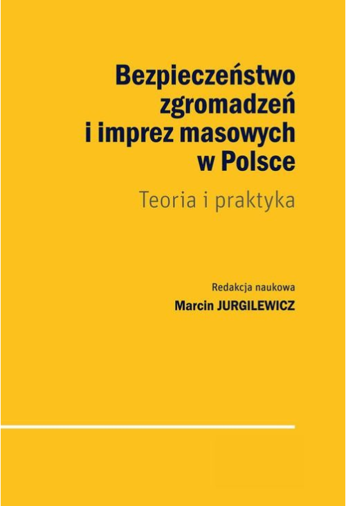 Bezpieczeństwo zgromadzeń i imprez masowych w Polsce