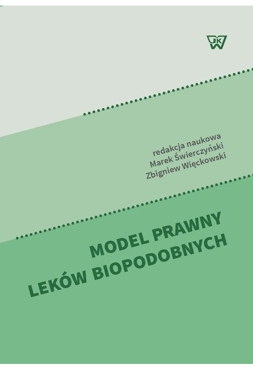 Model prawny leków biopodobnych