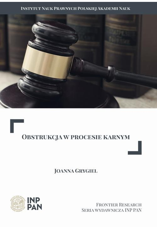 OBSTRUKCJA W PROCESIE KARNYM