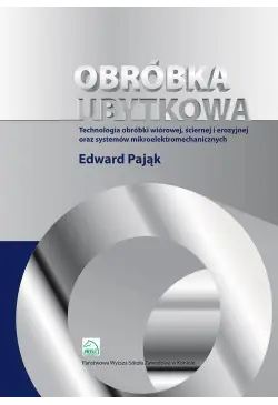 Obróbka ubytkowa -...