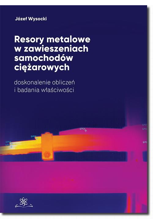 Resory metalowe w zawieszeniach samochodów ciężarowych