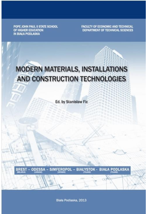 MODERN MATERIALS, INSTALLATIONS AND CONSTRUCTION TECHNOLOGIES