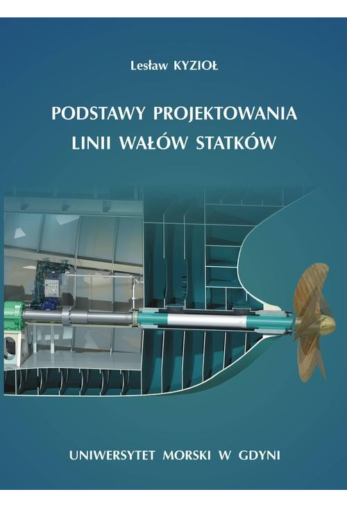 Podstawy projektowania linii wałów statków