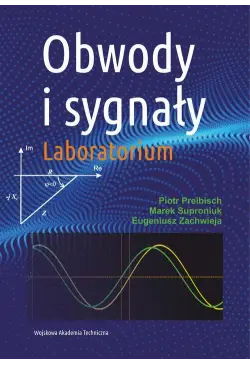 Obwody i sygnały. Laboratorium