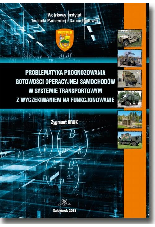 Problematyka prognozowania gotowości operacyjnej samochodów w systemie transportowym z wyczekiwaniem na funkcjonowanie