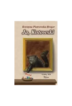 Ja, Kotowski