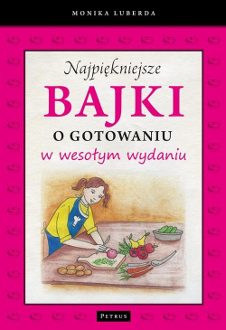 Najpiękniejsze bajki o...