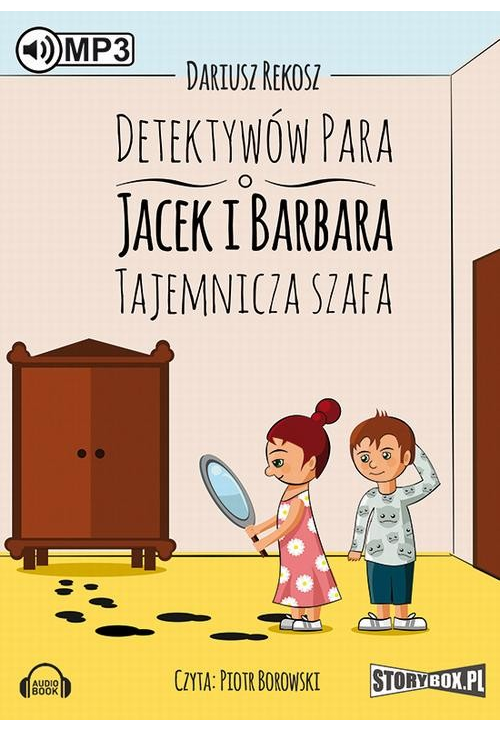 Detektywów para - Jacek i Barbara Tajemnicza szafa