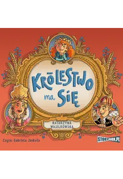 Królestwo ma się