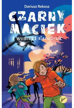 Czarny Maciek i wenecki...