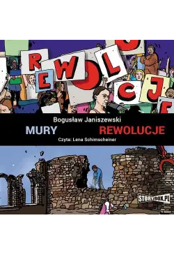 Mury. Rewolucje