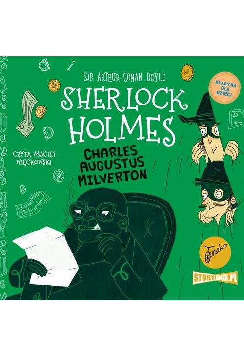 Klasyka dla dzieci. Sherlock Holmes. Tom 15. Charles Augustus Milverton