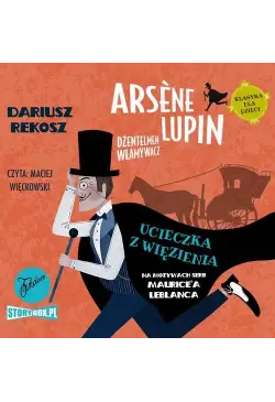 Arsène Lupin – dżentelmen...