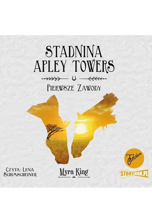 Stadnina Apley Towers. Tom 1. Pierwsze zawody