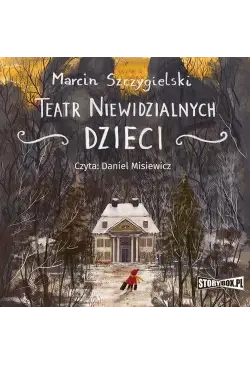 Teatr niewidzialnych dzieci