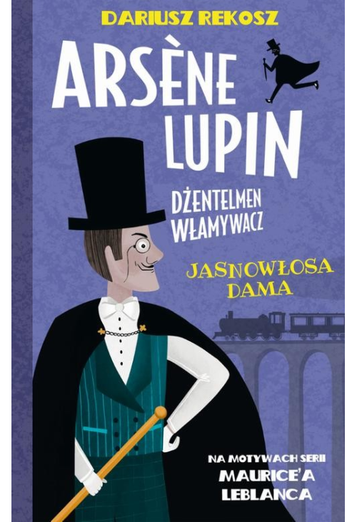 Arsène Lupin – dżentelmen włamywacz. Tom 5. Jasnowłosa dama