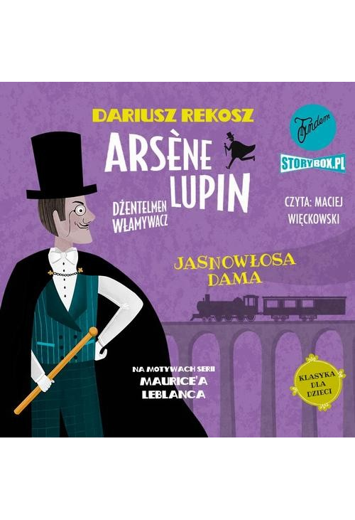 Arsène Lupin – dżentelmen włamywacz. Tom 5. Jasnowłosa dama