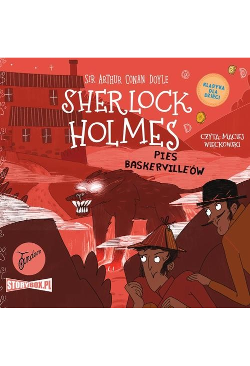 Klasyka dla dzieci. Sherlock Holmes. Tom 22. Pies Baskerville'ów