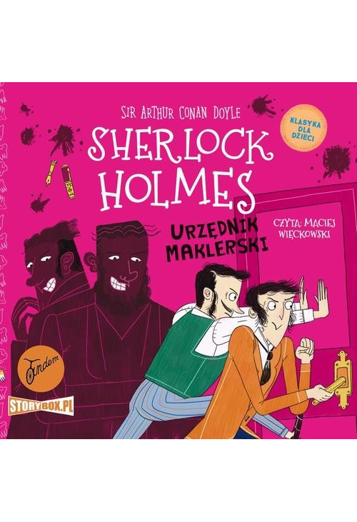 Klasyka dla dzieci. Sherlock Holmes. Tom 19. Urzędnik maklerski