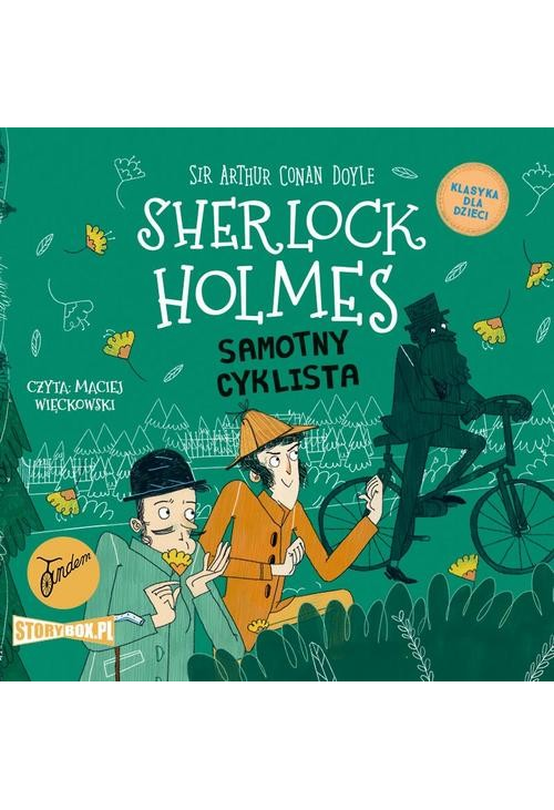 Klasyka dla dzieci. Sherlock Holmes. Tom 23. Samotny cyklista