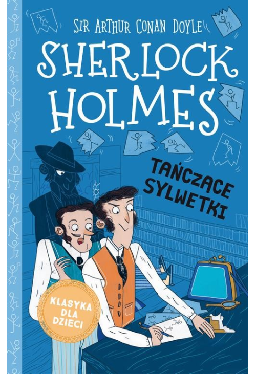 Sherlock Holmes. Tom 24. Tańczące sylwetki