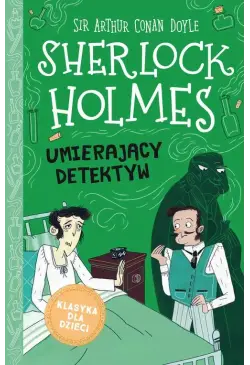 Sherlock Holmes. Tom 25....