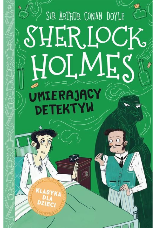 Sherlock Holmes. Tom 25. Umierający detektyw