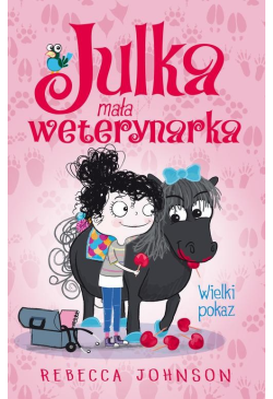 Julka – mała weterynarka....