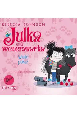 Julka – mała weterynarka....