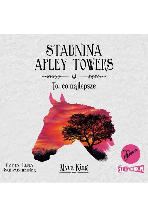 Stadnina Apley Towers. Tom 5. To, co najlepsze