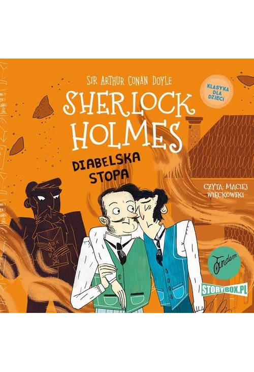 Klasyka dla dzieci. Sherlock Holmes. Tom 27. Diabelska stopa