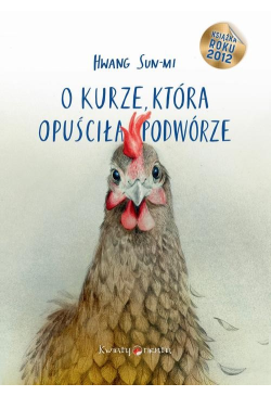 O kurze, która opuściła...