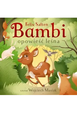 Bambi. Opowieść leśna