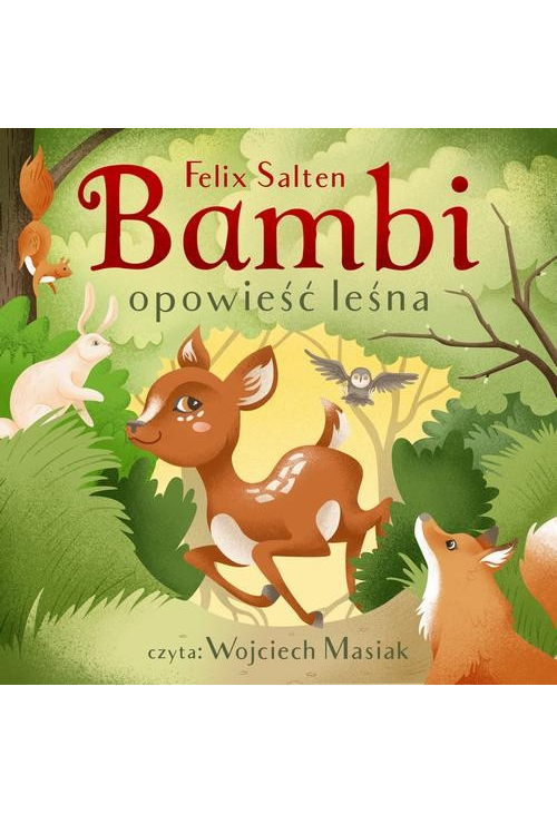 Bambi. Opowieść leśna