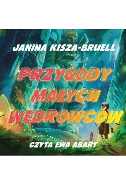 Przygody Małych Wędrowców