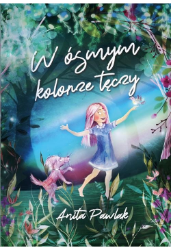 W ósmym kolorze tęczy